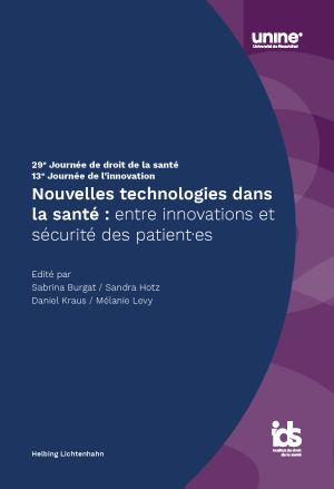 Nouvelles technologies dans la santé : entre innovations et sécurité des patient·es