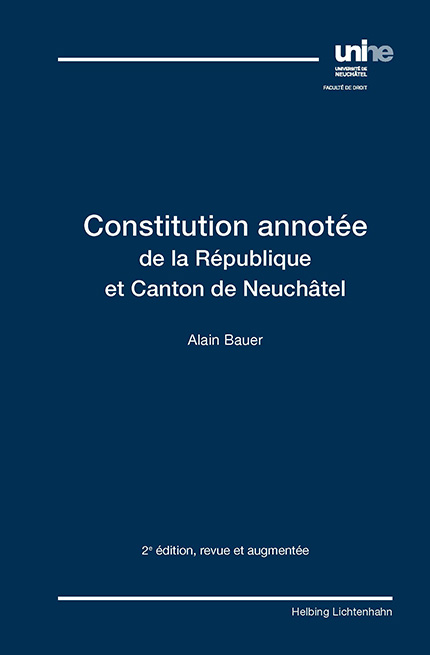 Constitution annotée de la République et Canton de Neuchâtel