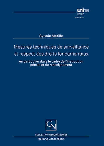 Mesures techniques de surveillance et respect des droits fondamentaux