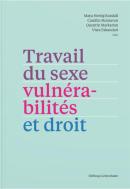 Travail du sexe, vulnérabilités et droit